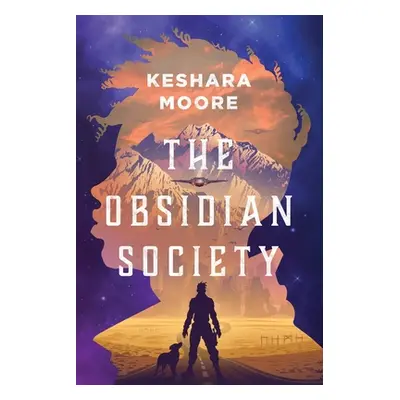 "The Obsidian Society" - "" ("Moore Keshara")(Paperback)