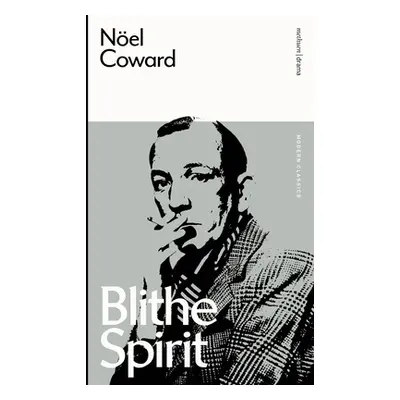 "Blithe Spirit" - "" ("Coward Nol")(Paperback)