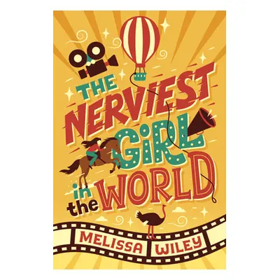 "The Nerviest Girl in the World" - "" ("Wiley Melissa")(Library Binding)