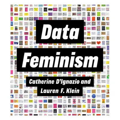 "Data Feminism" - "" ("D'Ignazio Catherine")(Paperback)