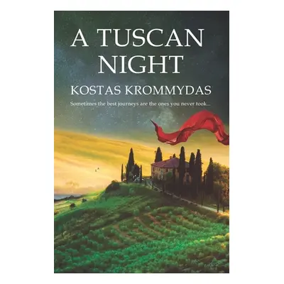 "A Tuscan Night: A novel set in Italy and Greece" - "" ("Christou Maria")(Paperback)