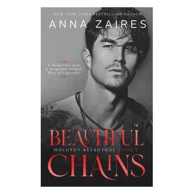 "Beautiful Chains" - "" ("Zaires Anna")(Paperback)