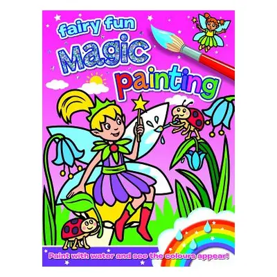 "Magic Painting: Fairy Fun" - "" ("")(Novelty book)