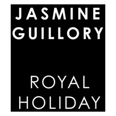 "Royal Holiday" - "" ("Guillory Jasmine")(Mass Market Paperbound)