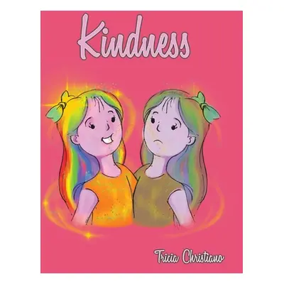 "Kindness" - "" ("Christiano Tricia")(Pevná vazba)