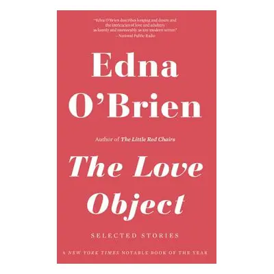 "The Love Object: Selected Stories" - "" ("Banville John")(Paperback)