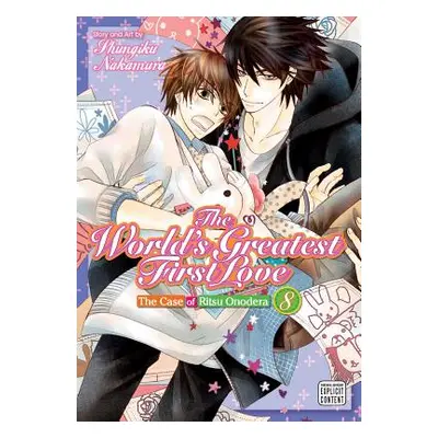 "The World's Greatest First Love, Vol. 8, 8" - "" ("Nakamura Shungiku")(Paperback)