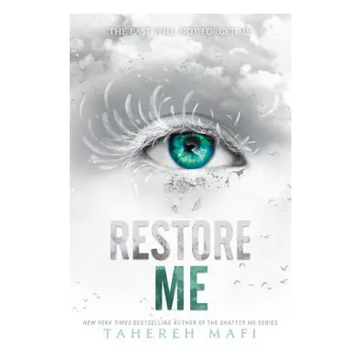 "Restore Me" - "" ("Mafi Tahereh")(Paperback)