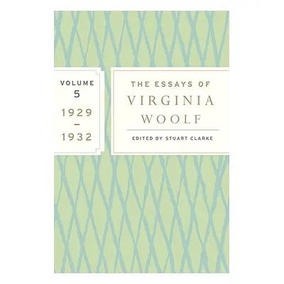 "The Essays of Virginia Woolf, Volume 5: 1929-1932" - "" ("Woolf Virginia")(Paperback)