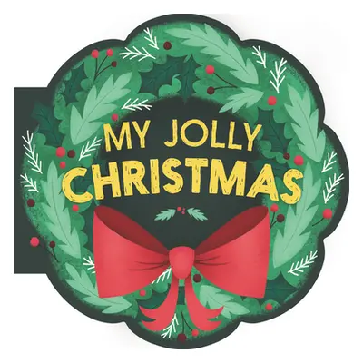 "My Jolly Christmas" - "" ("Herrera Mariana")(Board Books)