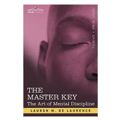 "The Master Key" - "" ("De Laurence L. W.")(Paperback)