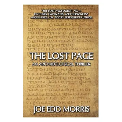 "The Lost Page: An Archaeological Thriller" - "" ("Morris Joe Edd")(Paperback)