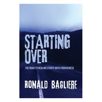 "Starting Over" - "" ("Bagliere Ronald")(Paperback)