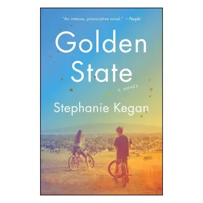 "Golden State" - "" ("Kegan Stephanie")(Paperback)