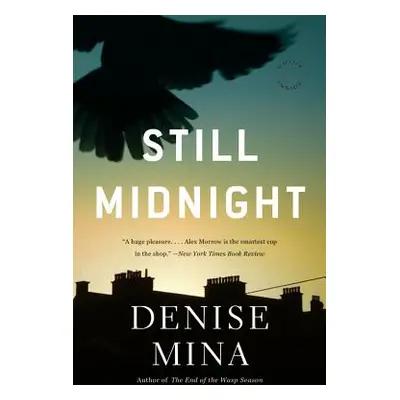 "Still Midnight" - "" ("Mina Denise")(Paperback)