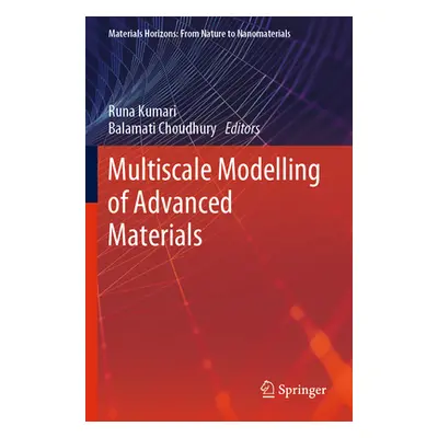 "Multiscale Modelling of Advanced Materials" - "" ("Kumari Runa")(Paperback)