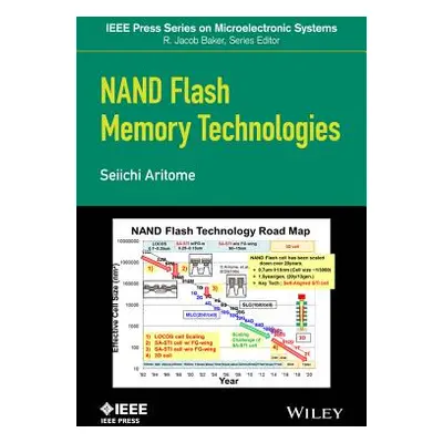 "Nand Flash Memory Technologies" - "" ("Aritome Seiichi")(Pevná vazba)