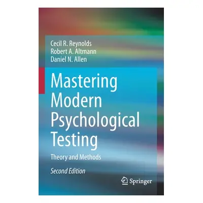 "Mastering Modern Psychological Testing: Theory and Methods" - "" ("Reynolds Cecil R.")(Paperbac