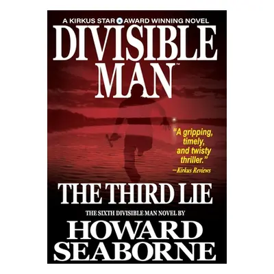 "Divisible Man - The Third Lie" - "" ("Seaborne Howard")(Pevná vazba)