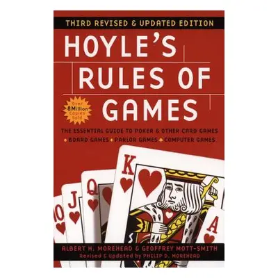 "Hoyle's Rules of Games, 3rd Revised and Updated Edition: The Essential Guide to Poker and Other