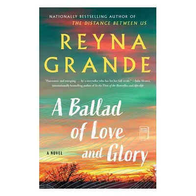 "A Ballad of Love and Glory" - "" ("Grande Reyna")(Paperback)