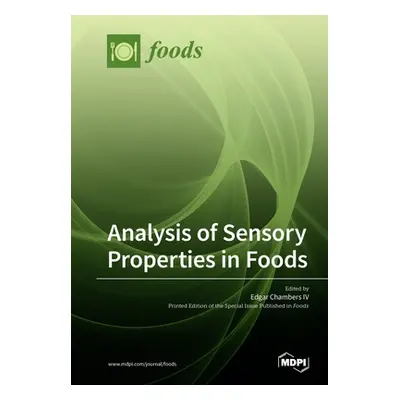 "Analysis of Sensory Properties in Foods" - "" ("Chambers Edgar IV")(Paperback)