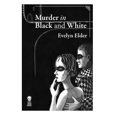 "Murder in Black & White TPB" - "" ("Elder Evelyn")(Paperback)