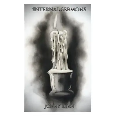 "Internal Sermons" - "" ("Ryan Jonny")(Paperback)