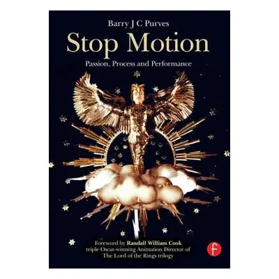 "Stop Motion: Passion, Process and Performance" - "" ("Purves Barry")(Paperback)