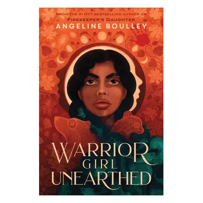 "Warrior Girl Unearthed" - "" ("Boulley Angeline")(Pevná vazba)