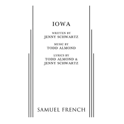 "Iowa" - "" ("Schwartz Jenny")(Paperback)