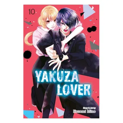 "Yakuza Lover, Vol. 10" - "" ("Mino Nozomi")(Paperback)