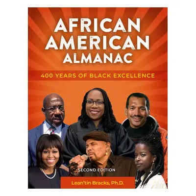 "African American Almanac: 400 Years of Black Excellence" - "" ("Bracks Lean'tin")(Pevná vazba)