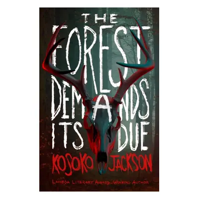 "Forest Demands Its Due" - "" ("Jackson Kosoko")(Pevná vazba)