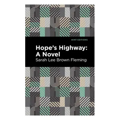 "Hope's Highway" - "" ("Fleming Sarah Lee Brown")(Paperback)