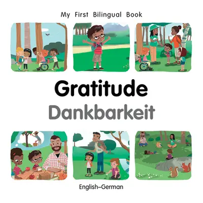 "My First Bilingual Book-Gratitude (English-German)" - "" ("Billings Patricia")(Board Books)