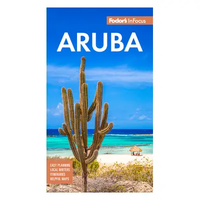 "Fodor's Infocus Aruba" - "" ("Fodor's Travel Guides")(Paperback)