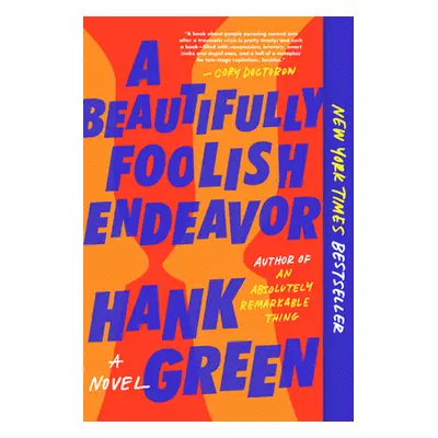 "A Beautifully Foolish Endeavor" - "" ("Green Hank")(Paperback)