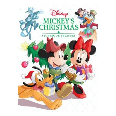 "Mickey's Christmas Storybook Treasury" - "" ("Disney Storybook Art Team")(Pevná vazba)