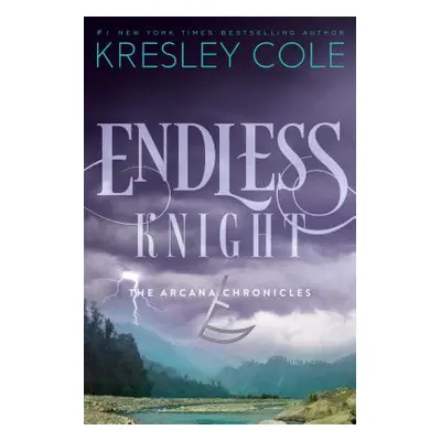 "Endless Knight" - "" ("Cole Kresley")(Paperback)