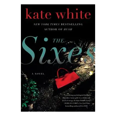 "The Sixes" - "" ("White Kate")(Paperback)