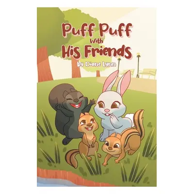 "Puff Puff With His Friends" - "" ("Lynn Diane")(Paperback)