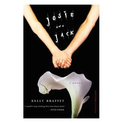 "Josie and Jack" - "" ("Braffet Kelly")(Paperback)