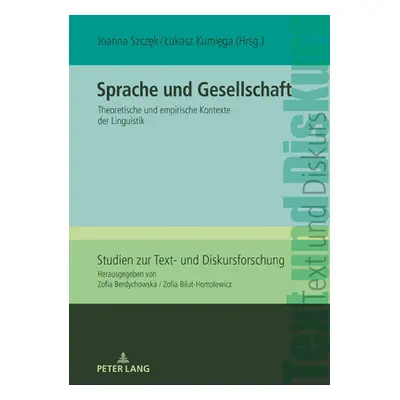 "Sprache und Gesellschaft; Theoretische und empirische Kontexte der Linguistik" - "" ("Szczek Jo