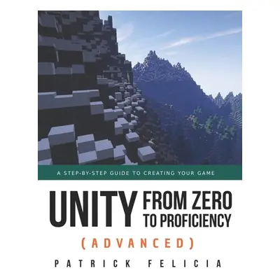 "Unity from Zero to Proficiency