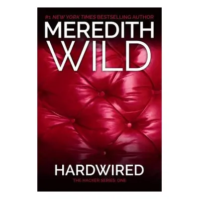 "Hardwired" - "" ("Wild Meredith")(Paperback)