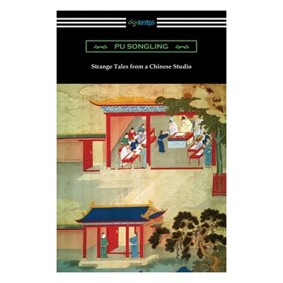 "Strange Tales from a Chinese Studio" - "" ("Pu Songling")(Paperback)