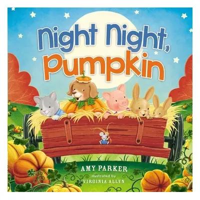 "Night Night, Pumpkin" - "" ("Parker Amy")(Board Books)