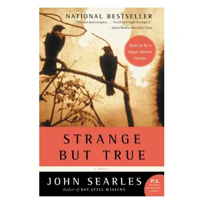 "Strange But True" - "" ("Searles John")(Paperback)