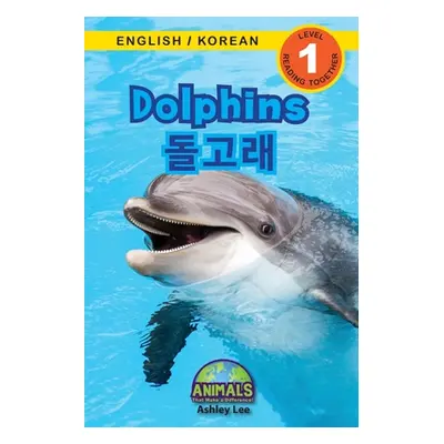 "Dolphins / 돌고래: Bilingual